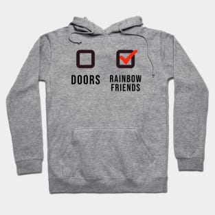 Rainbow Friends or Doors! Hoodie